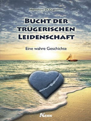 cover image of Bucht der trügerischen Leidenschaft